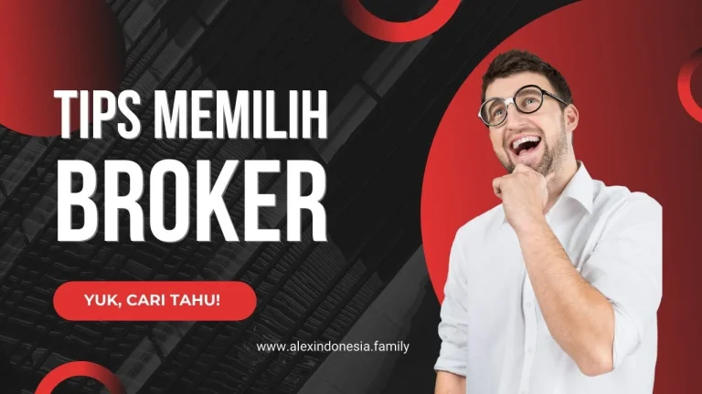 tips memilih broker