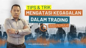 tips mengatasi kegagalan dalam trading