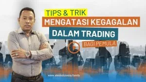 tips mengatasi kegagalan dalam trading