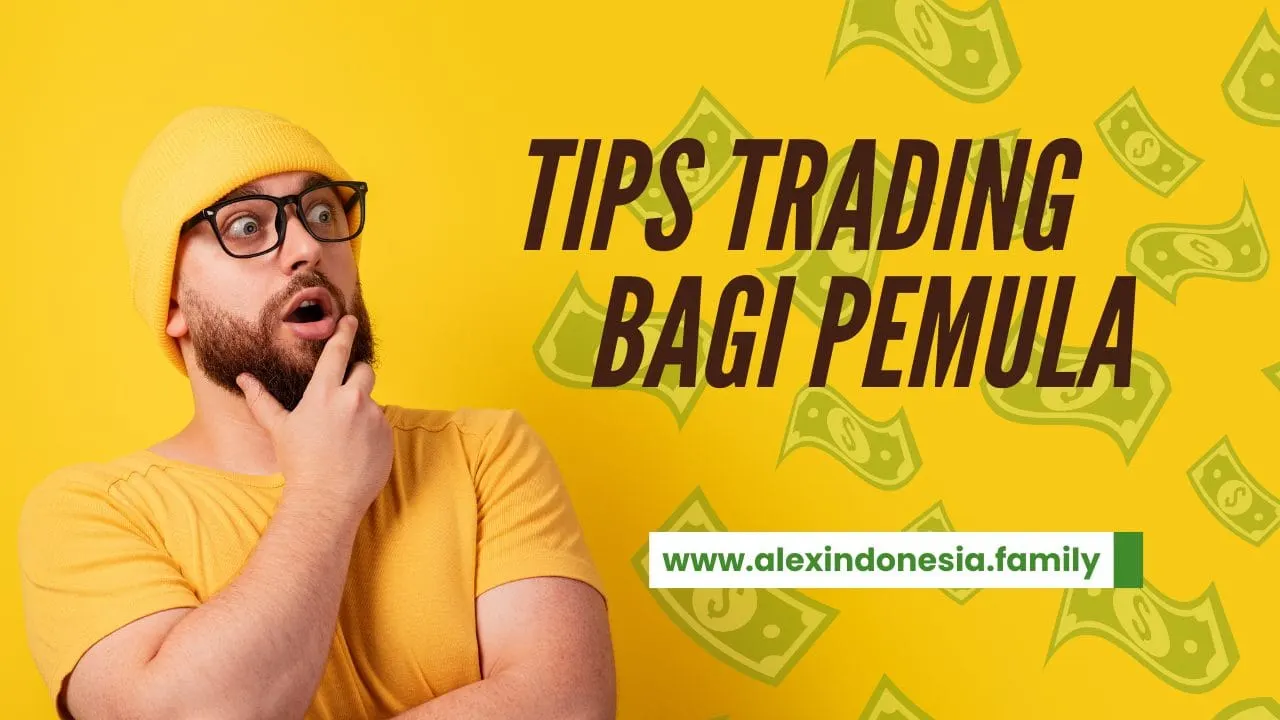 tips trading bagi pemula